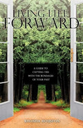 Living Life Forward - Paperback