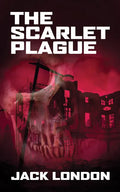 The Scarlet Plague - Paperback