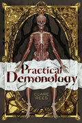 Practical Demonology - Hardcover