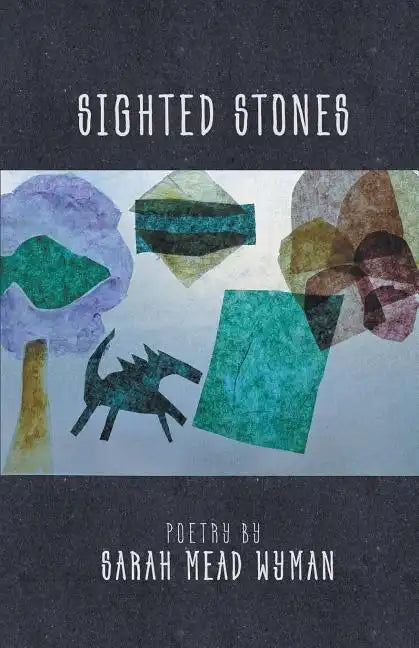 Sighted Stones - Paperback