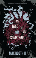We Need to Do Something - Paperback