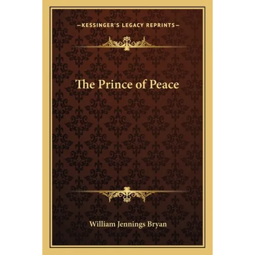 The Prince of Peace - Paperback