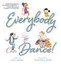 Everybody Can Dance! - Hardcover