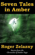 Seven Tales in Amber - Hardcover