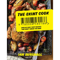 The Skint Cook: Over 80 Easy Tasty Recipes That Won't Break the Bank - Hardcover