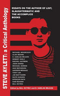 Steve Aylett: A Critical Anthology - Paperback