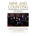 Nine and Counting: The Women of the Senate - Paperback