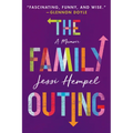 The Family Outing: A Memoir - Paperback