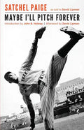 Maybe I'll Pitch Forever - Paperback