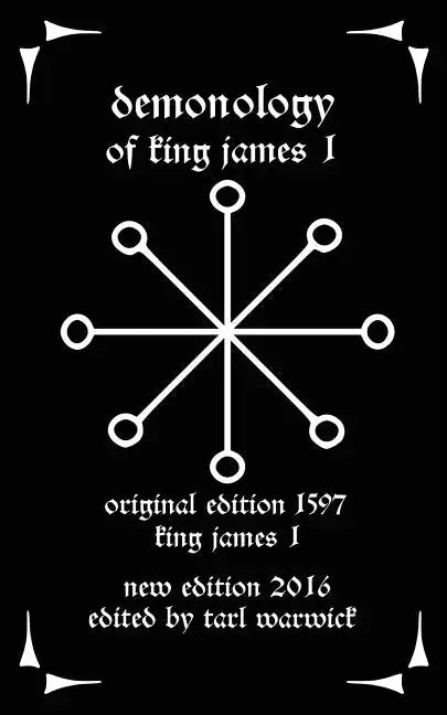 Demonology: Of King James I - Paperback