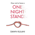 How Not to Have a One Night Stand - Paperback