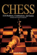 Chess: 5334 Problems, Combinations and Games - Paperback