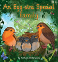 An Egg-Stra Special Family: An Egg-Donation Story - Hardcover