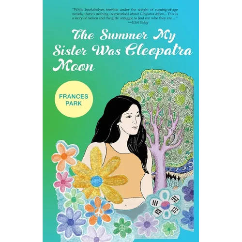 The Summer My Sister Was Cleopatra Moon - Paperback