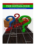 The Guitar-code: Get Started!: The fast way to master the fretboard - Paperback
