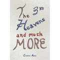 The 3rd Heavens and Much MORE - Paperback