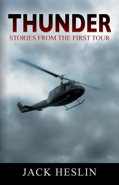 Thunder: Stories From the First Tour - Paperback