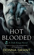 Hot Blooded: A Dark Kings Novel - Paperback