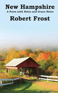 New Hampshire: Poem with Notes and Grace Notes - Hardcover