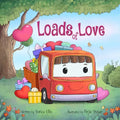 Loads of Love: A Valentine's Day Book for Kids ( Cars & Trucks) - Paperback