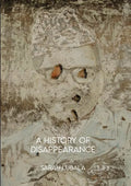 A History of Disappearance - Paperback