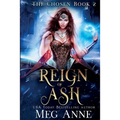 Reign of Ash - Paperback