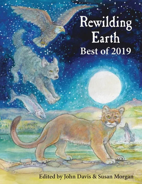 Rewilding Earth: Best of 2019 - Paperback
