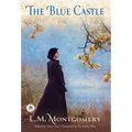 The Blue Castle - Hardcover