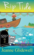 Rip Tide (A Ripple Effect Cozy Mystery, Book 2) - Paperback