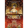 Strike the Zither - Paperback