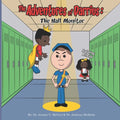 The Adventures of Darrius: The Hall Monitor - Paperback