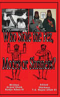 Who Stole the Fez, Moors or Shriners? - Paperback