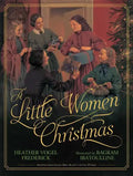 A Little Women Christmas - Hardcover