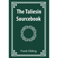 The Taliesin Sourcebook - Paperback