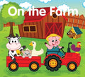 On the Farm - Hardcover