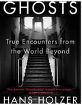 Ghosts: True Encounters with World Beyond - Paperback