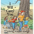 I Will Carry You - Hardcover