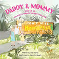Daddy & Mommy took me to Homosassa Springs Wildlife State Park - Paperback