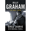 Billy Graham: The Man I Knew - Hardcover