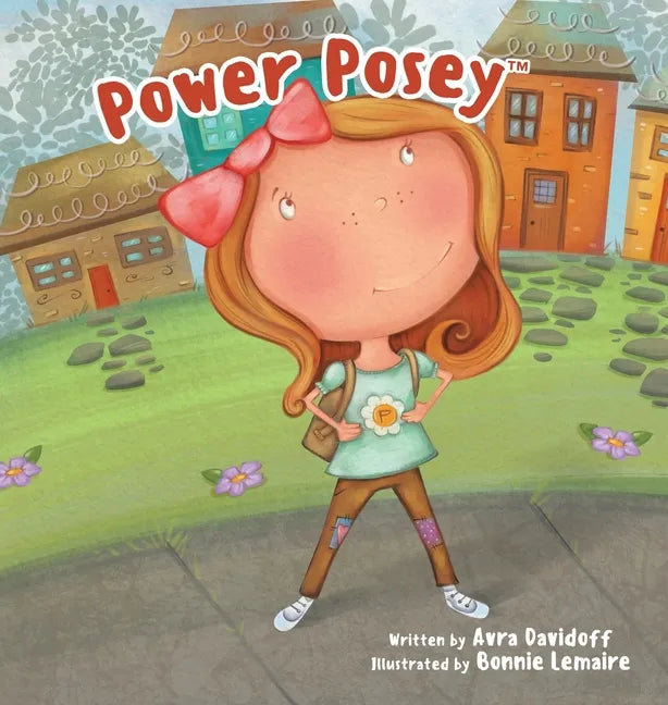 Power Posey(TM) - Hardcover