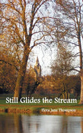 Still Glides the Stream - Hardcover