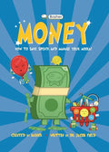 Basher Money: How to Save, Spend, and Manage Your Moola! - Paperback