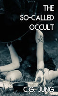 The So-Called Occult (Jabberwoke Pocket Occult) - Paperback