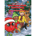 The Adventures of Strawberryhead & Gingerbread-Lost on Christmas Eve!: A tale of faith, courage, friendship, and joy all bundled up in the discovery o - Hardcover