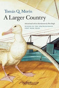 A Larger Country - Hardcover