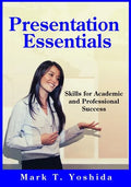 Presentation Essentials: Skills for Academic and Professional Success - Paperback