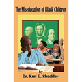 The Miseducation of Black Children - Paperback