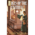 Fires of the Faithful - Paperback