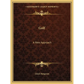 Golf: A New Approach - Paperback
