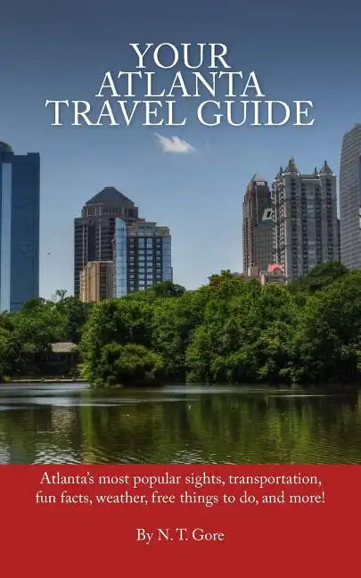 Your Atlanta Travel Guide - Paperback